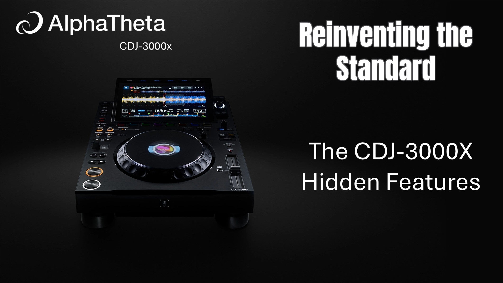 The AlphaTheta CDJ-3000X Hidden Features: Redefining DJ Performance
